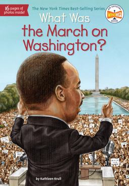 What Was the March on Washington?  9780448462875 Front Cover