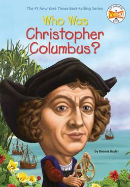 Who Was Christopher Columbus?  9780448463339 Front Cover