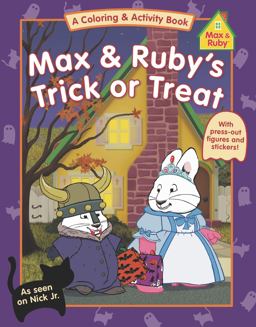 Max and Ruby's Trick or Treat