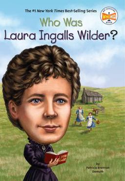 Who Was Laura Ingalls Wilder?  9780448467061 Front Cover