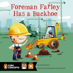 Foreman Farley Has a Backhoe Foreman Farley Has a Backhoe