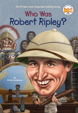 Who Was Robert Ripley?  9780448482989 Front Cover
