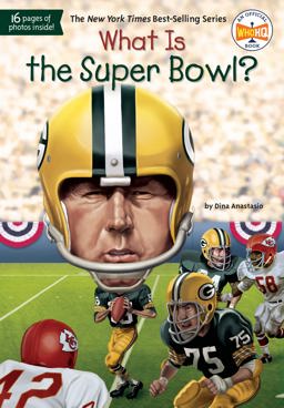 What Is the Super Bowl?  9780448486956 Front Cover