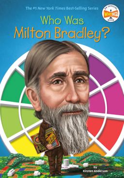 Who Was Milton Bradley?  9780448488479 Front Cover