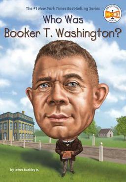 Who Was Booker T. Washington?  9780448488516 Front Cover