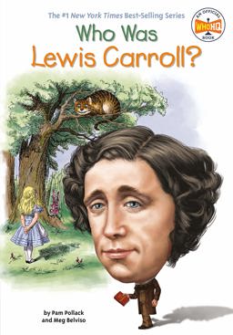 Who Was Lewis Carroll?  9780448488677 Front Cover
