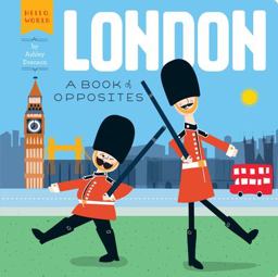 London A Book of Opposites  9780448489162 Front Cover
