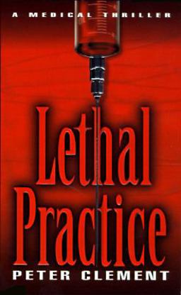 Lethal Practice