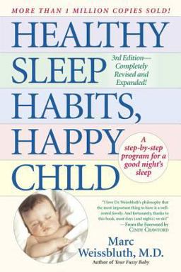Healthy Sleep Habits, Happy Child 3rd 9780449004029 Front Cover