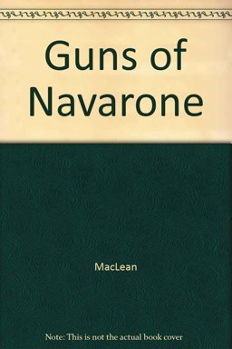 The Guns of Navarone The Guns of Navarone