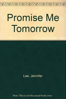 Promise Me Tomorrow