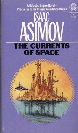 The Currents of Space