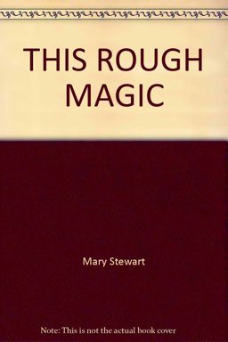 This Rough Magic