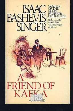 A Friend of Kafka and Other Stories