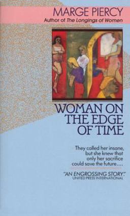Woman on the Edge of Time  9780449210826 Front Cover