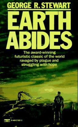 Earth Abides  9780449213018 Front Cover