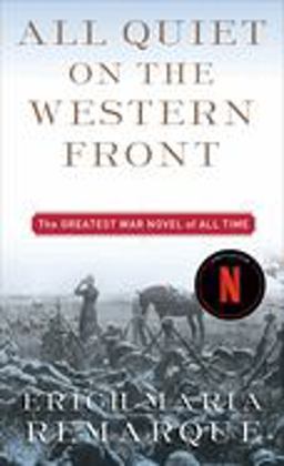 All Quiet on the Western Front A Novel  9780449213940 Front Cover