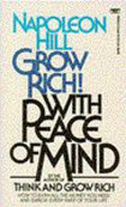 Grow Rich with Peace of Mind