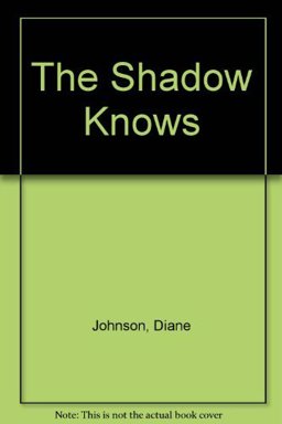 The Shadow Knows