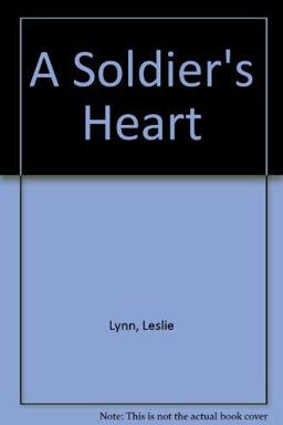 A Soldier's Heart