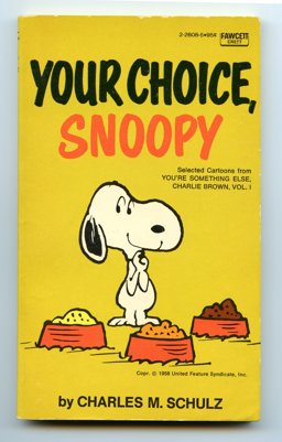 Your Choice, Snoopy