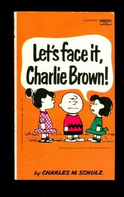 Let's Face It, Charlie Brown