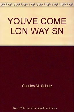 You've Come a Long Way, Snoopy!