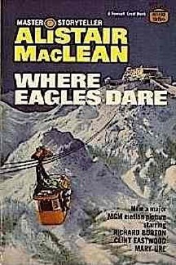 Where Eagles Dare Where Eagles Dare