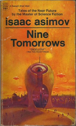 Nine Tomorrows
