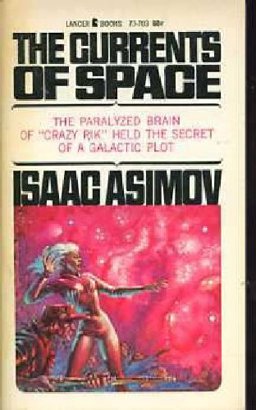 The Currents of Space