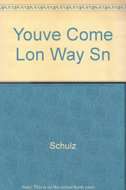 You've Come a Long Way, Snoopy!