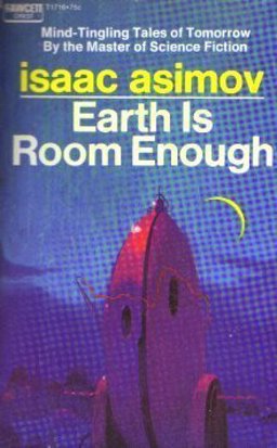 Earth Is Room Enough