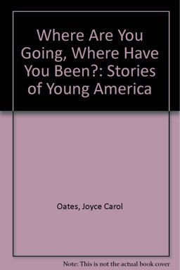 Where Are You Going, Where Have You Been?