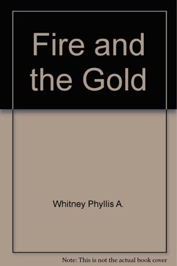 The Fire and the Gold