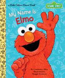 My Name Is Elmo (Sesame Street)  9780449810668 Front Cover
