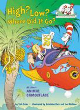 High? Low? Where Did It Go? All about Animal Camouflage  9780449814963 Front Cover