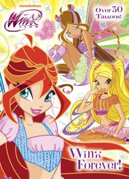 Winx Forever! (Winx Club)