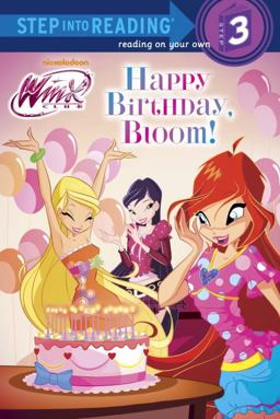 Happy Birthday, Bloom! (Winx Club)