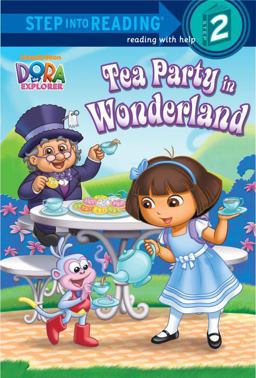 Tea Party in Wonderland (Dora the Explorer)