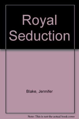 Royal Seduction