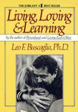 Living Loving and Learning  9780449901816 Front Cover