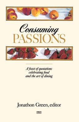 Consuming Passions Consuming Passions