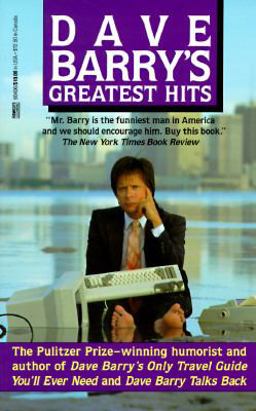 Dave Barry's Greatest Hits  9780449904060 Front Cover