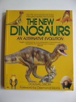 The New Dinosaurs
