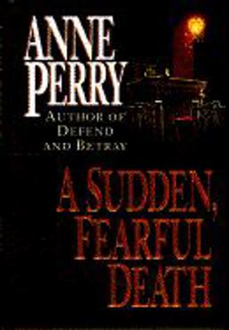 A Sudden, Fearful Death
