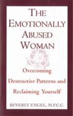 Emotionally Abused Woman Overcoming Destructive Patterns and Reclaiming Yourself  9780449906446 Front Cover