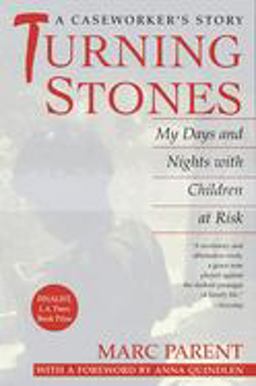 Turning Stones My Days and Nights with Children at Risk a Caseworker's Story  9780449912355 Front Cover