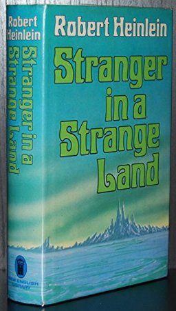 Stranger in a Strange Land