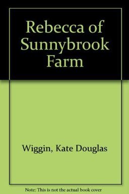 Rebecca of Sunnybrook Farm