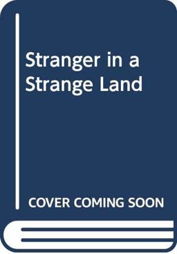 Stranger in a Strange Land
